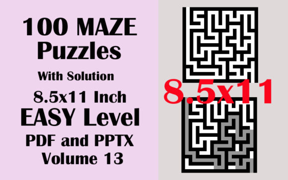 Explore the Fun and Brain-Boosting Benefits of 100 Maze Easy Level 8.5x11 PDF PPTX V 13
