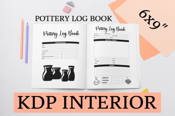 Mastering the Pottery Log Book KDP Interior: A Comprehensive Guide