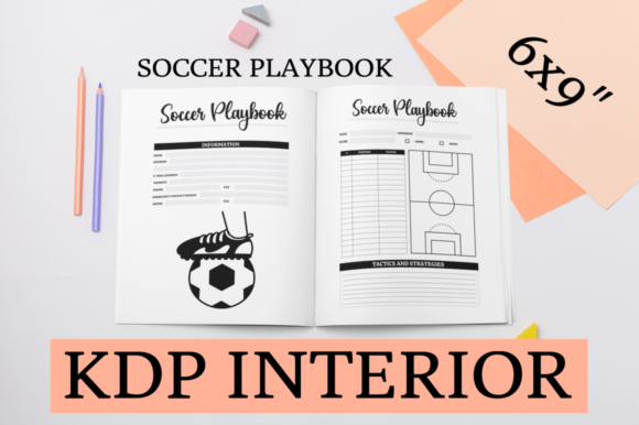 Streamlining Your Soccer Coaching with the Soccer Playbook KDP Interior