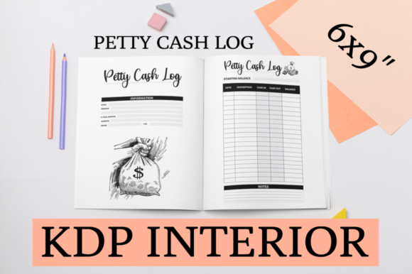 Understanding and Utilizing Petty Cash Log KDP Interior for Your Business